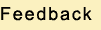 Feedback